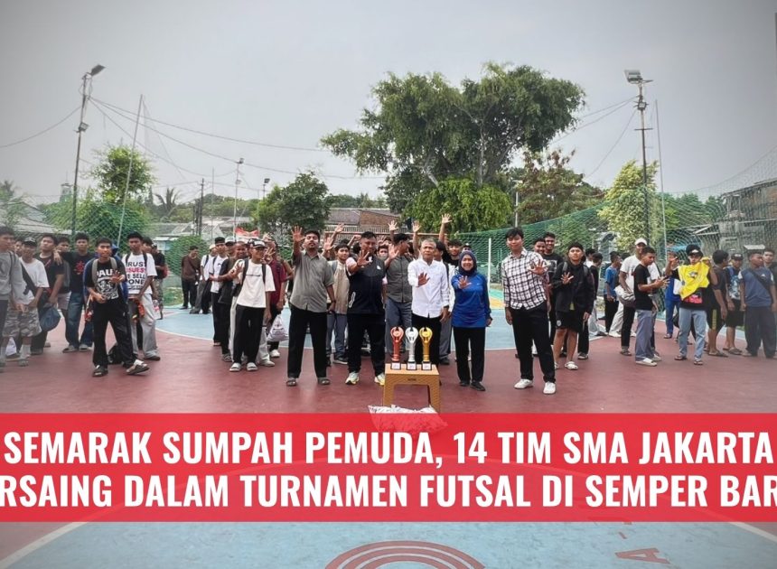 Semarak Sumpah Pemuda, 14 Tim SMA Jakarta Bersaing dalam Turnamen Futsal di Semper Barat